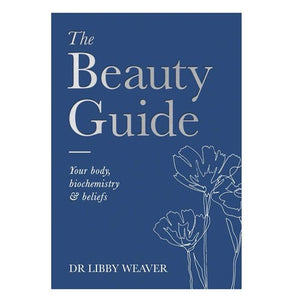 Book The Beauty Guide - Dr Libby Weaver