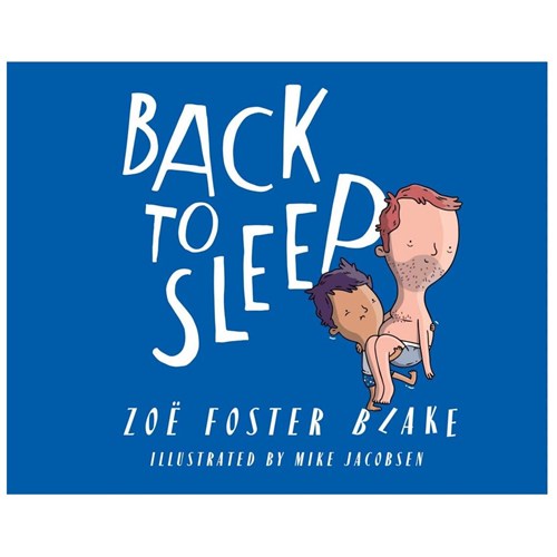 Book Back To Sleep Zoe Foster Blake