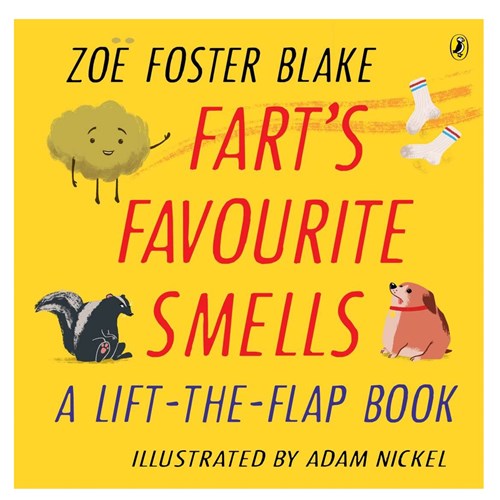 Fart's Favourite Smells - Zoe Foster Blake
